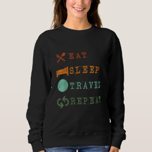 Sudadera Comer Sleep Travel Repetir Coto de viaje 3