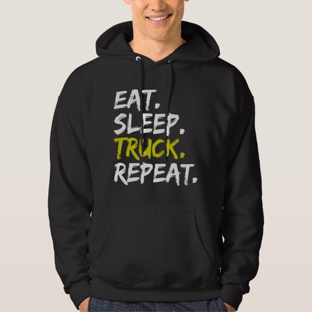 Sudadera Comer Sleep Truck Repeat Trucker Driver Funny (Anverso)