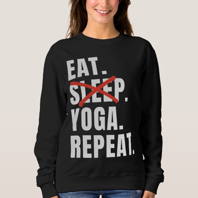Sudadera Comer Sleep Yoga Repetir Yoga Saying (Anverso)