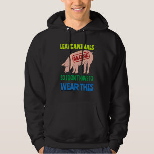 Sudadera Comer Vegetales Dejar A Los Animales En Paz Vegeta