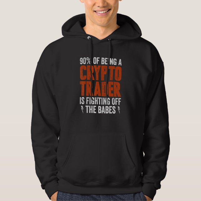 Sudadera Comerciante De Criptos Y Lucha Contra Las Babes (Anverso)