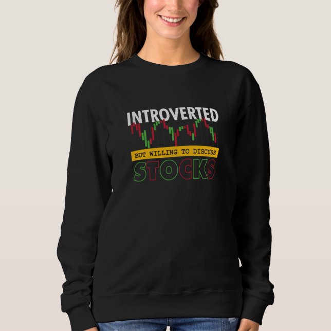 Sudadera Comerciante Mercado de Valores Introvertido Dispue (Anverso)