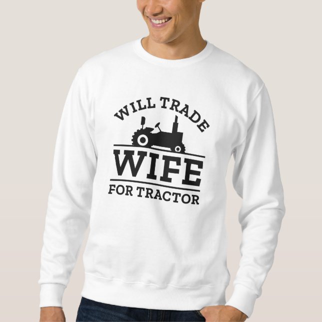 Sudadera ¿Comerciará La Mujer Con El Tractor? (Anverso)