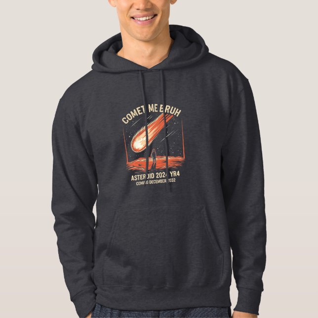 Sudadera Comet Me Bruh Funny ASTEROID 2024 YR4 (Anverso)