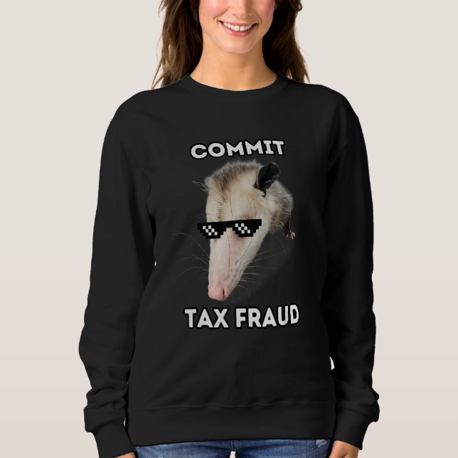 Sudadera Cometer fraude fiscal (Anverso)