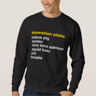 Sudadera Comida Aloha Hawaii Hawaii Hawaii - Comida para el
