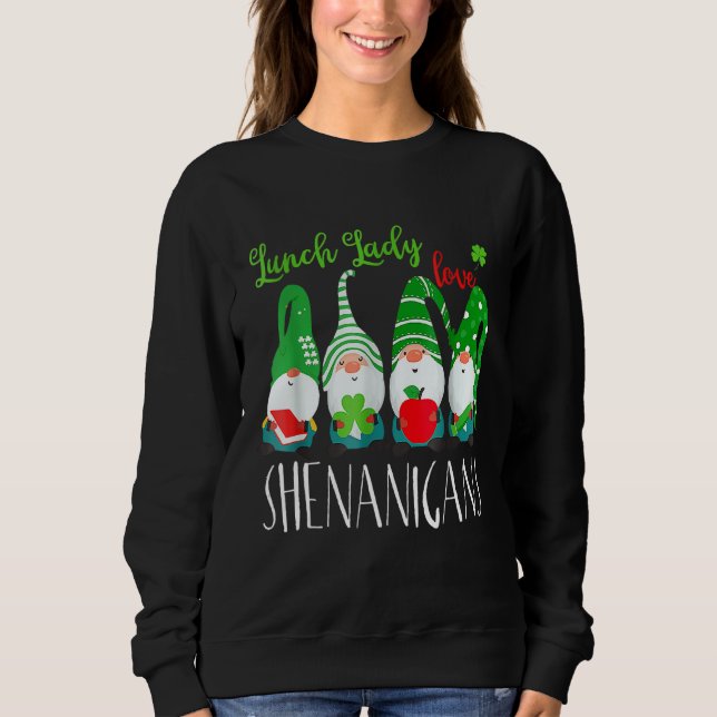 Sudadera Comida divertida Las Damas Aman A Shenanigans Gnom (Anverso)