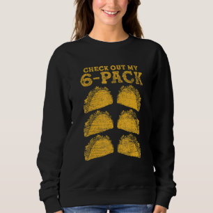 Sudadera Comida Mexicana Revisa Mis Abdominales Definidos R