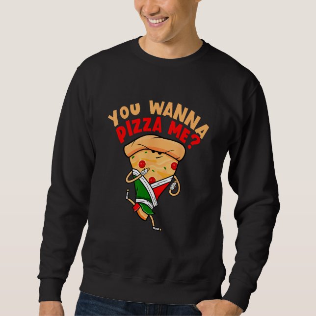 Sudadera Comidas Tú Quieres Pizza Me (Anverso)