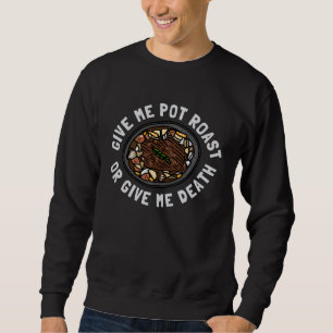 Sudadera Comilón Dame estofado de carne o dame muerte cocin