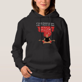 Sudadera Common Inner Peace I don't Have All Day  Women's