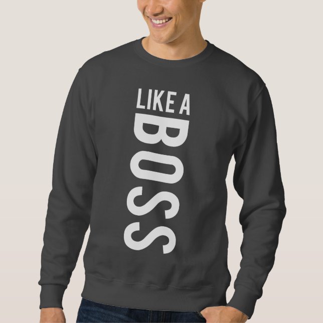 SUDADERA COMO BOSS (Anverso)