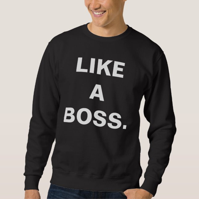SUDADERA COMO BOSS (Anverso)