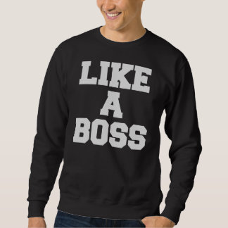 Sudadera Como Boss