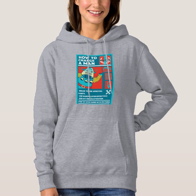 Sudadera Cómo cambiar a un hombre (Anverso)