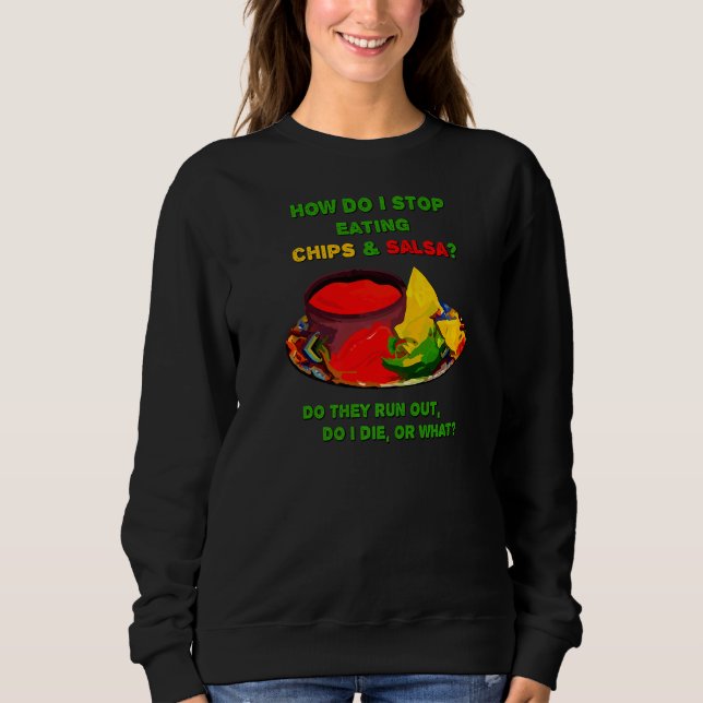 Sudadera Cómo dejo de comer chile y salsa (Anverso)
