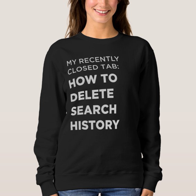 Sudadera Cómo eliminar historial (Anverso)