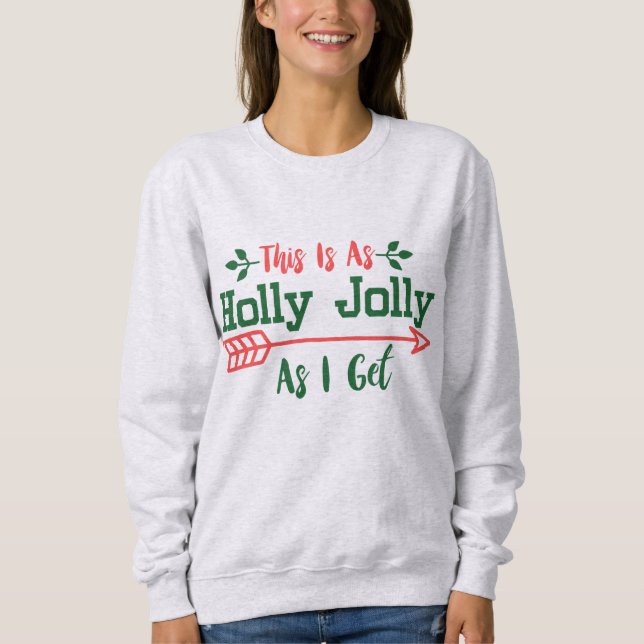 Sudadera Como Jolly As I Get (Anverso)