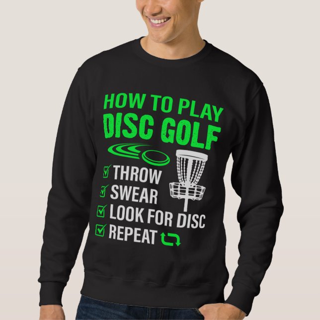 Sudadera Cómo Jugar Al Golf De Disco Funny Frisbee Golfing  (Anverso)