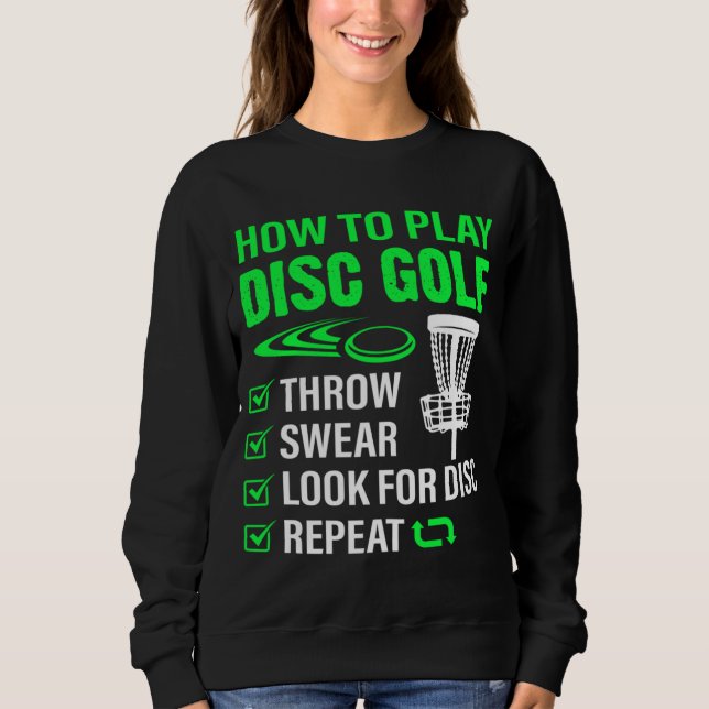 Sudadera Cómo Jugar Al Golf De Disco Funny Frisbee Golfing  (Anverso)
