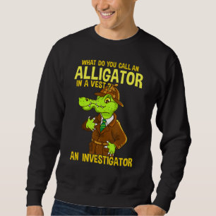 Sudadera ¿Cómo Llamas A Un Alligador En Un Chiste De Papá N