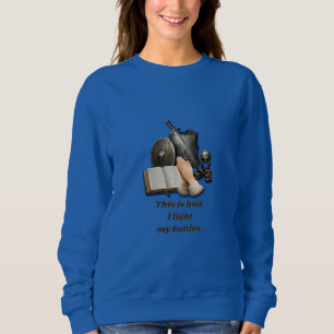 Sudadera Cómo Lucho Mis Batallas