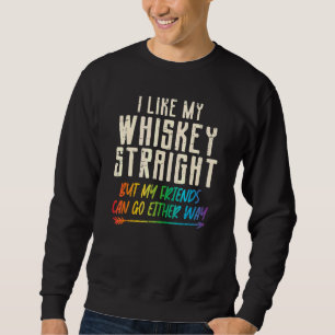 Sudadera Como Mis Amigos Directos De Whiskey Lgbtq Orgullo