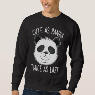 Sudadera Como Panda Dos Veces Como Perezoso Oso Activista