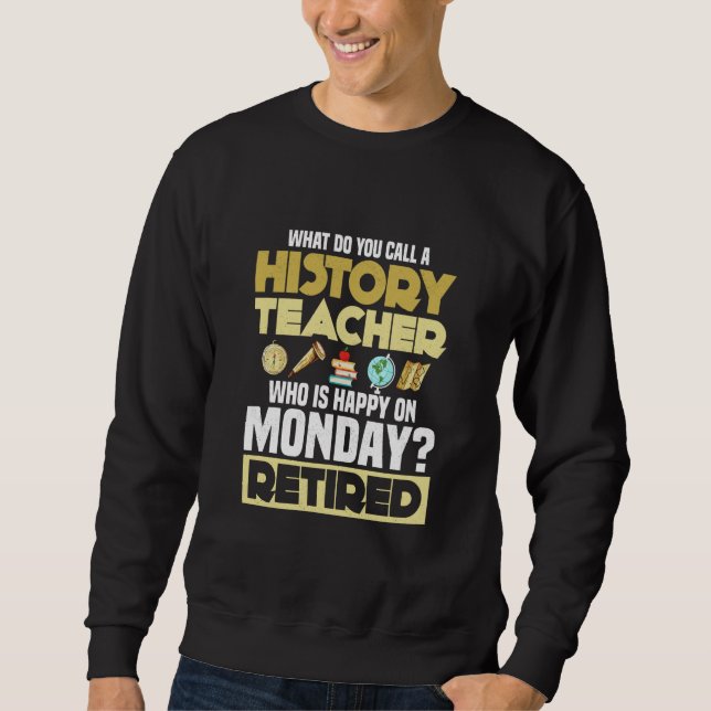 Sudadera ¿Cómo se llama a un profesor de historia Profesor  (Anverso)