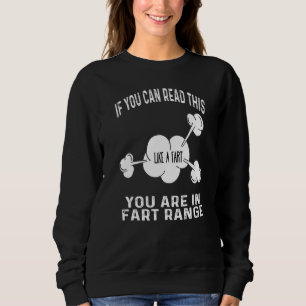 Sudadera Como un pedo si puedes leer esto estás en Fart Ra