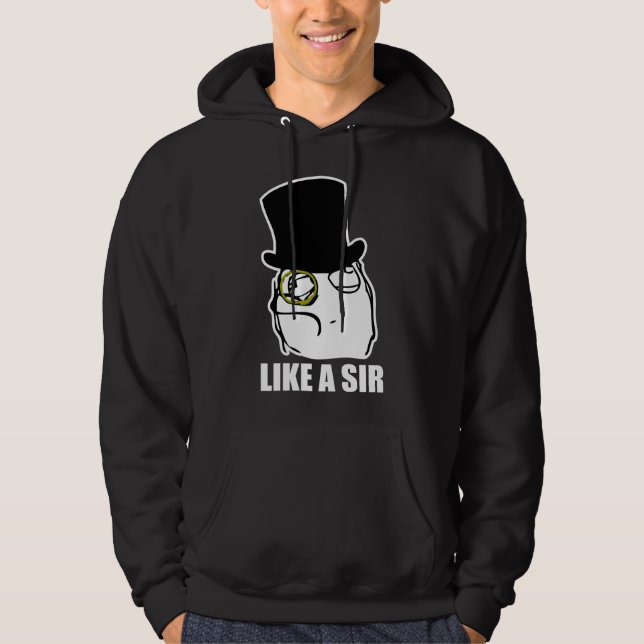 Sudadera Como un sir Monocle Rage Face Meme (Anverso)