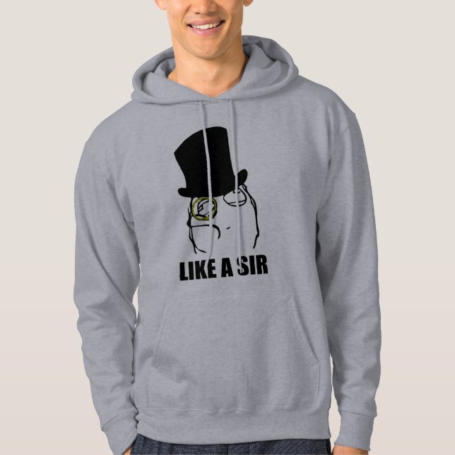 Sudadera Como un sir Monocle Rage Face Meme (Anverso)