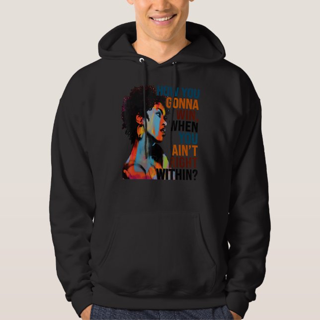Sudadera Cómo vas a ganar, cuando no estás bien dentro (Anverso)