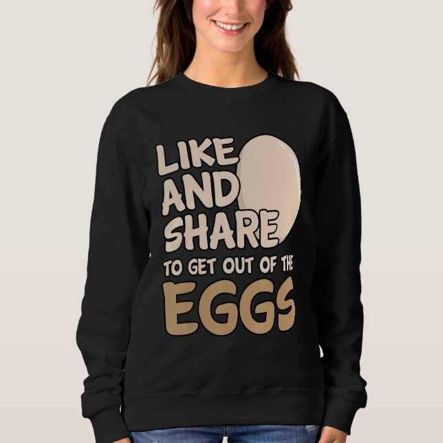 Sudadera Como Y Compartir Para Salir De Los Huevos (Anverso)