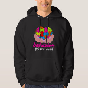 Sudadera Comportamiento Es Lo Que Hacemos Conciencia Autist