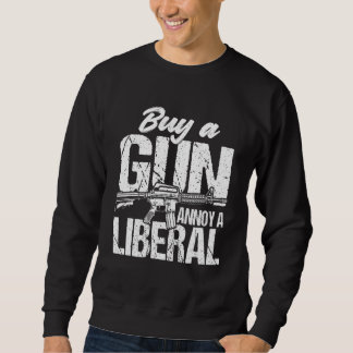 Sudadera Compra Una Arma Annoy Un Aparato Liberal
