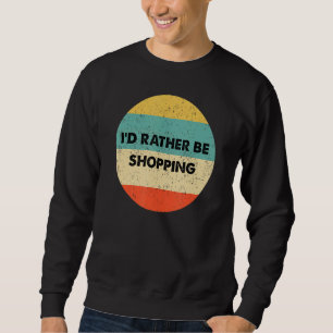 Sudadera Comprador Prefiero ir de compras
