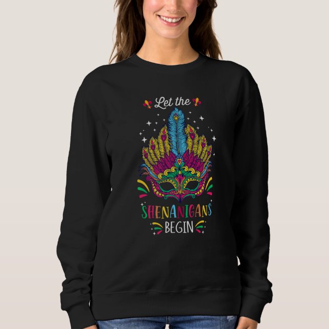 Sudadera Cómpralo del Mardi Gras gracioso Que Empiecen Los  (Anverso)