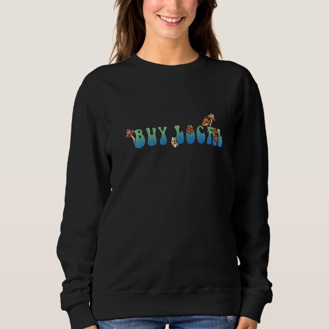 Sudadera Comprar Local Reciclar Activistas Hippies 70 (Anverso)
