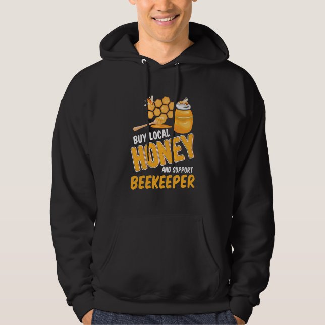 Sudadera Comprar Miel Local Y Apoyar A Beekeeper (Anverso)