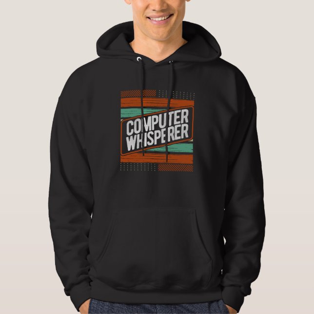 Sudadera Computer Specialist Humor Computer Whisperer Progr (Anverso)
