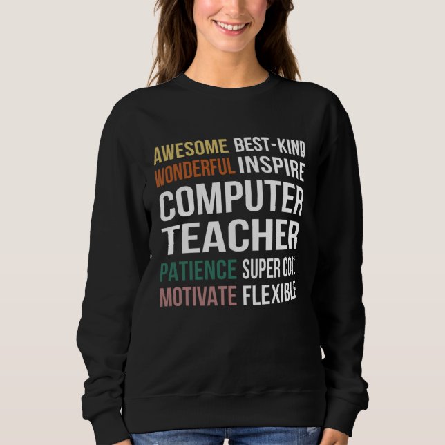 Sudadera Computer Teacher  Appreciation (Anverso)