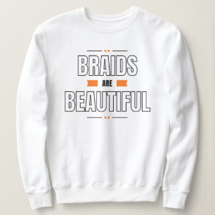 Sudadera con cabello trenzado "Las Trenzas Son Her
