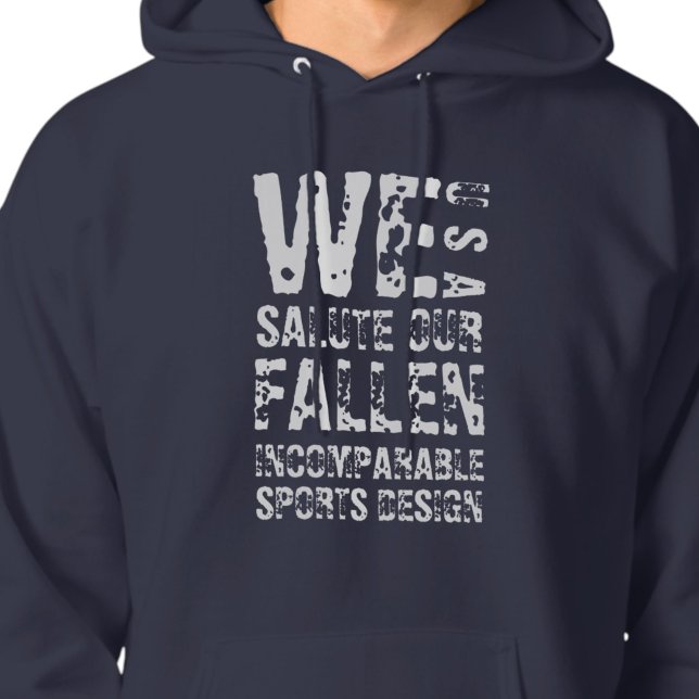 Sudadera con capucha básica ISD We Salute Our Fall (Subido por el creador)