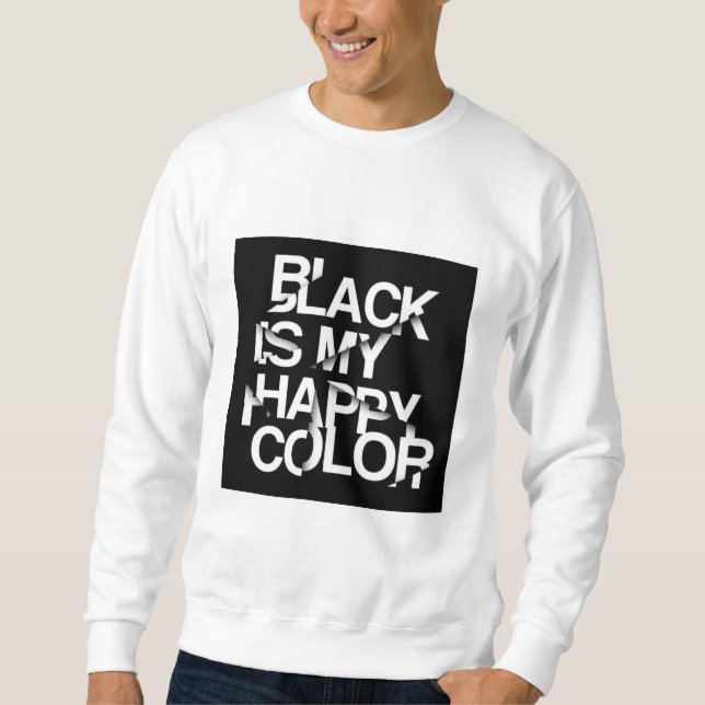 Sudadera con Capucha Black Is My Happy Color-Bold  (Anverso)