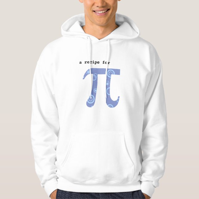 Sudadera con capucha con receta de Pi en la parte  (Anverso)
