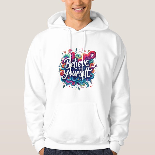 Sudadera con capucha 'Cree en ti mismo' Inspirador (Anverso)