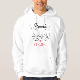 Sudadera con capucha de amistad inspiradora para a