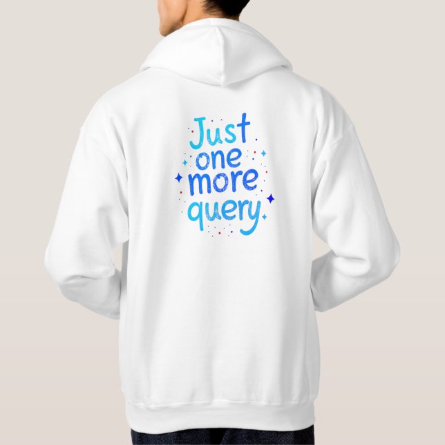 Sudadera con capucha de humor de datos SQL: ligera (Reverso)