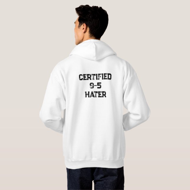 Sudadera con capucha de odio certificado 9–5 – Sud (Reverso completo)